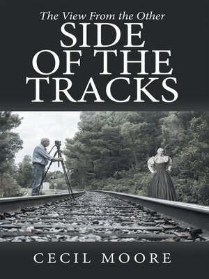 cover image of The View From the Other Side of the Tracks